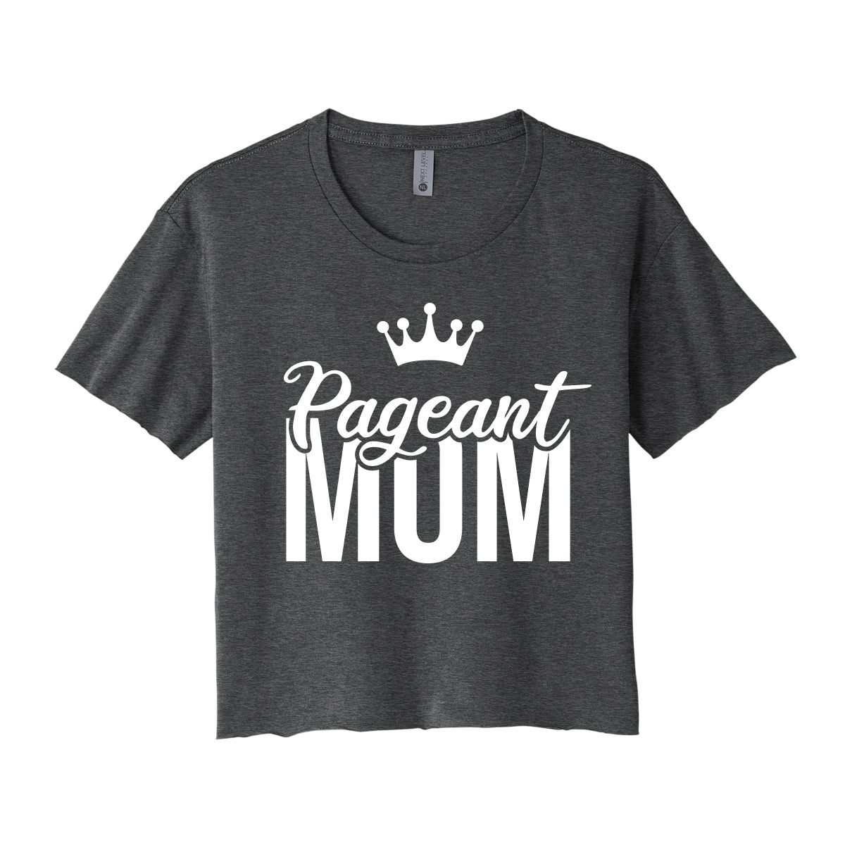 Pageant Mom Cropped Tee
