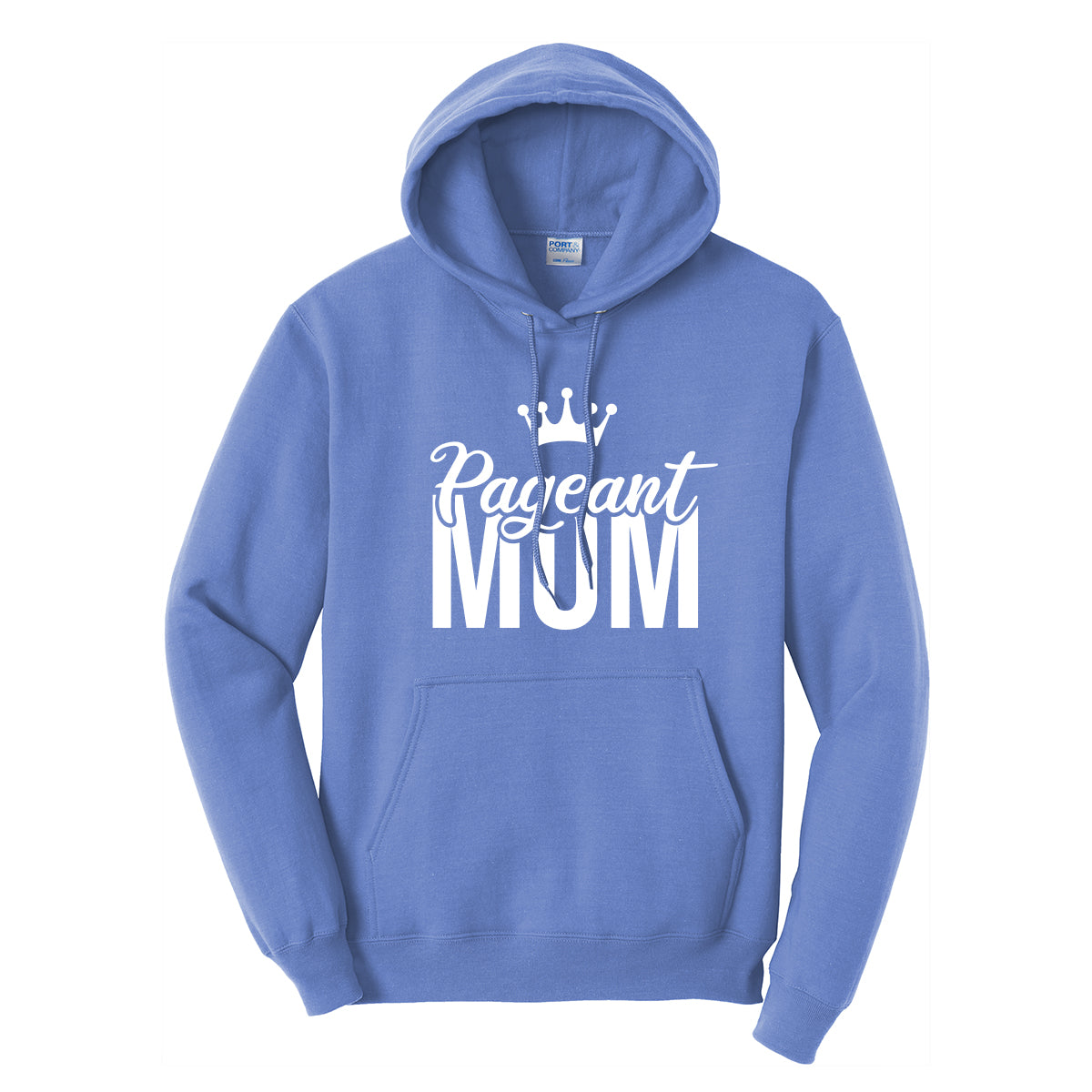 Pageant Mom Hoodie