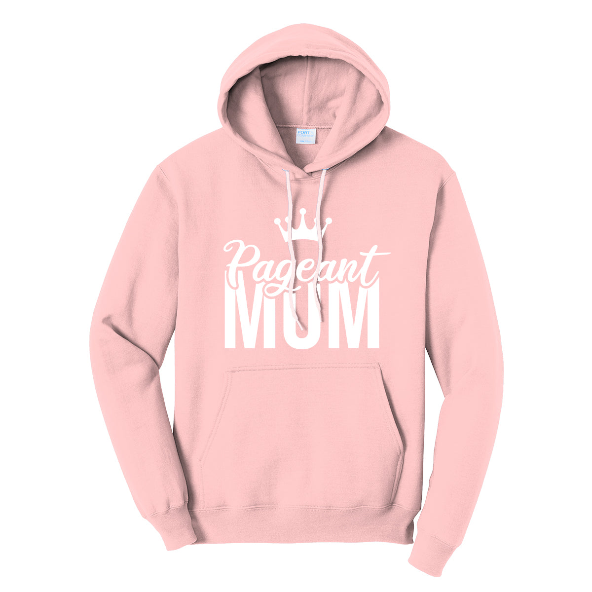 Pageant Mom Hoodie