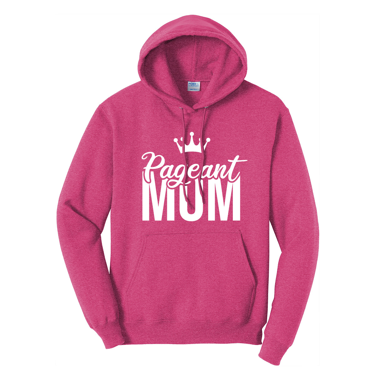 Pageant Mom Hoodie