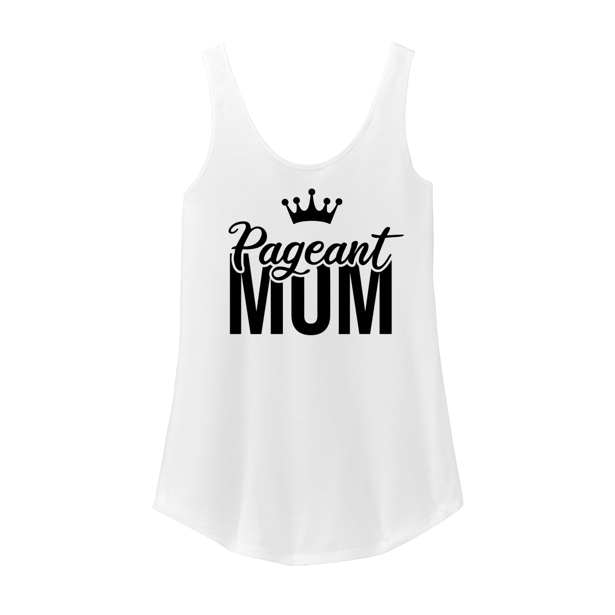 Pageant Mom Womens Tank