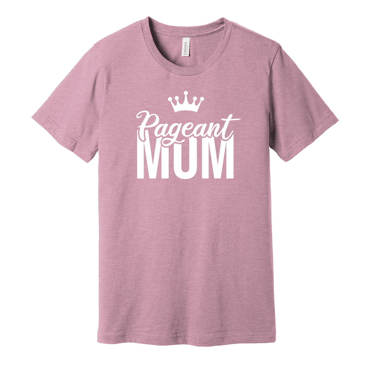 Pageant Mom Unisex Tee