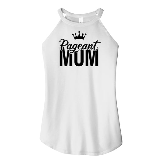 Pageant Mom Rocker Tank