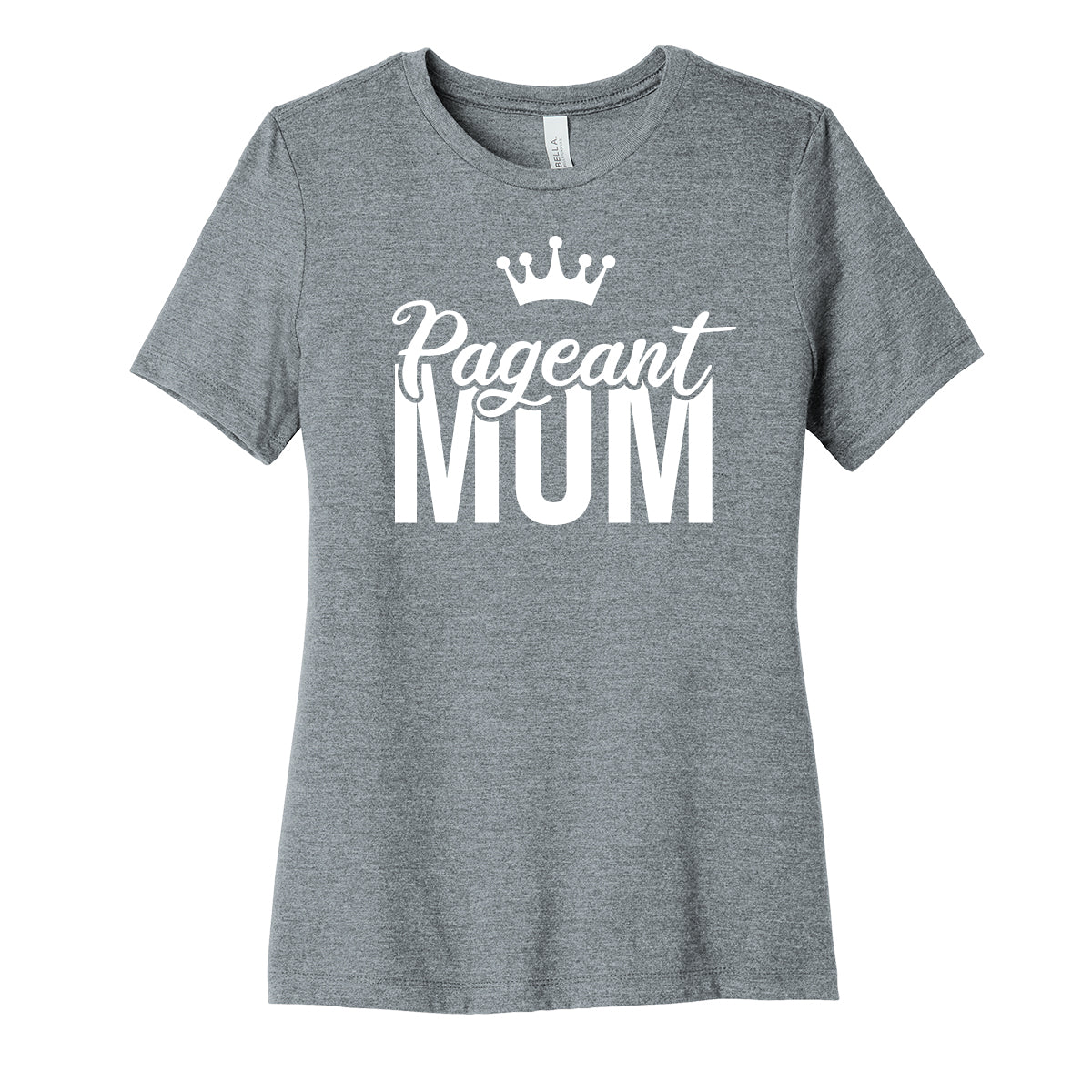 Pageant Mom Womens Fit Tee