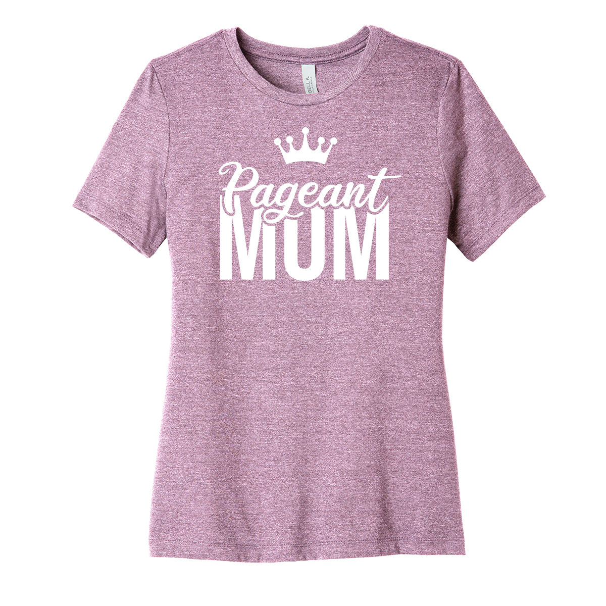 Pageant Mom Womens Fit Tee