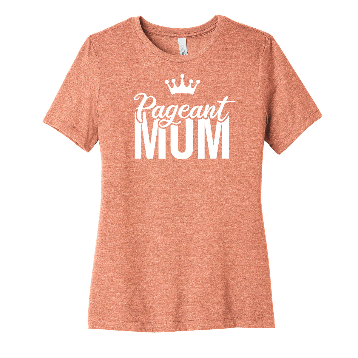 Pageant Mom Womens Fit Tee