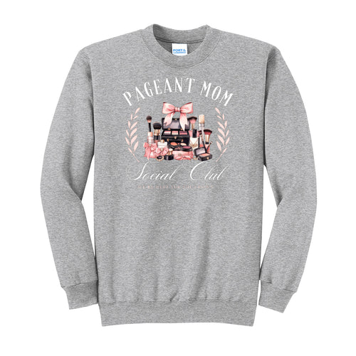 Pageant Mom Social Club Crewneck Sweatshirt