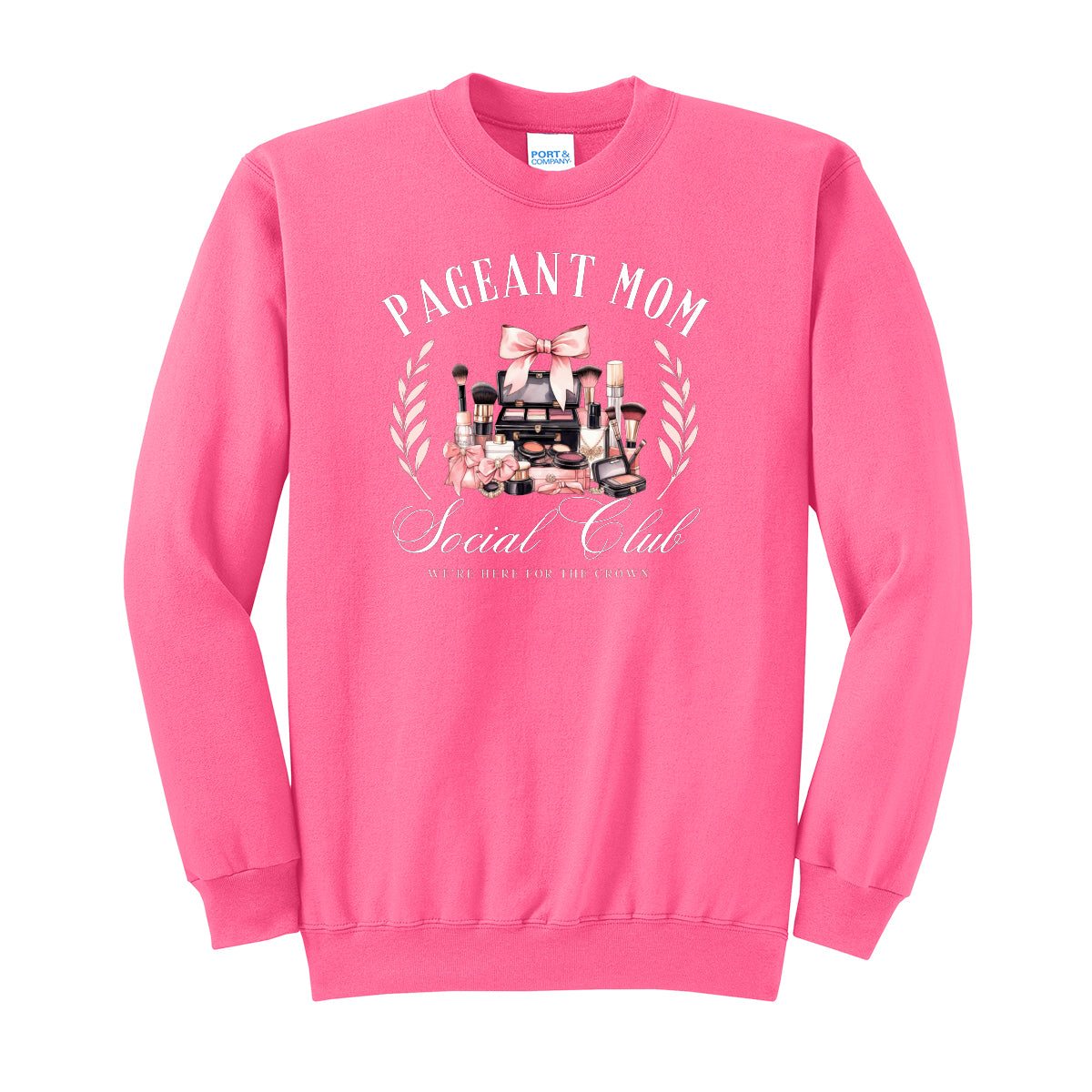 Pageant Mom Social Club Crewneck Sweatshirt