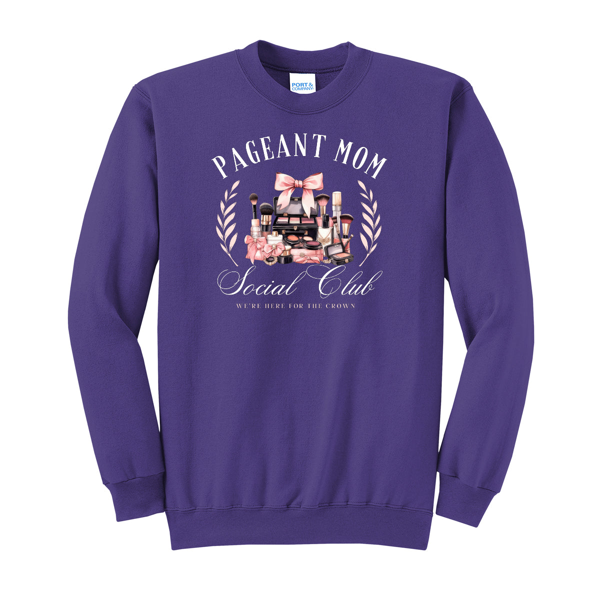 Pageant Mom Social Club Crewneck Sweatshirt