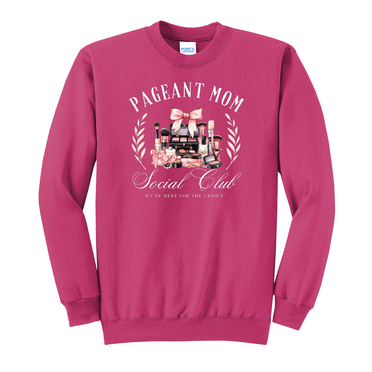 Pageant Mom Social Club Crewneck Sweatshirt