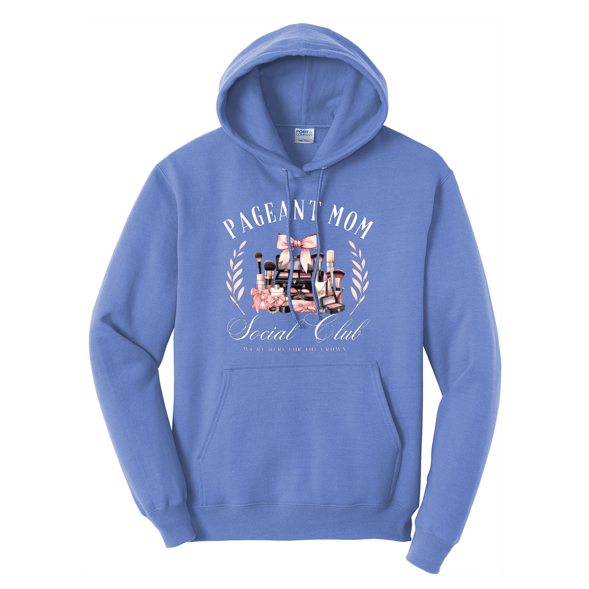 Pageant Mom Social Club Hoodie