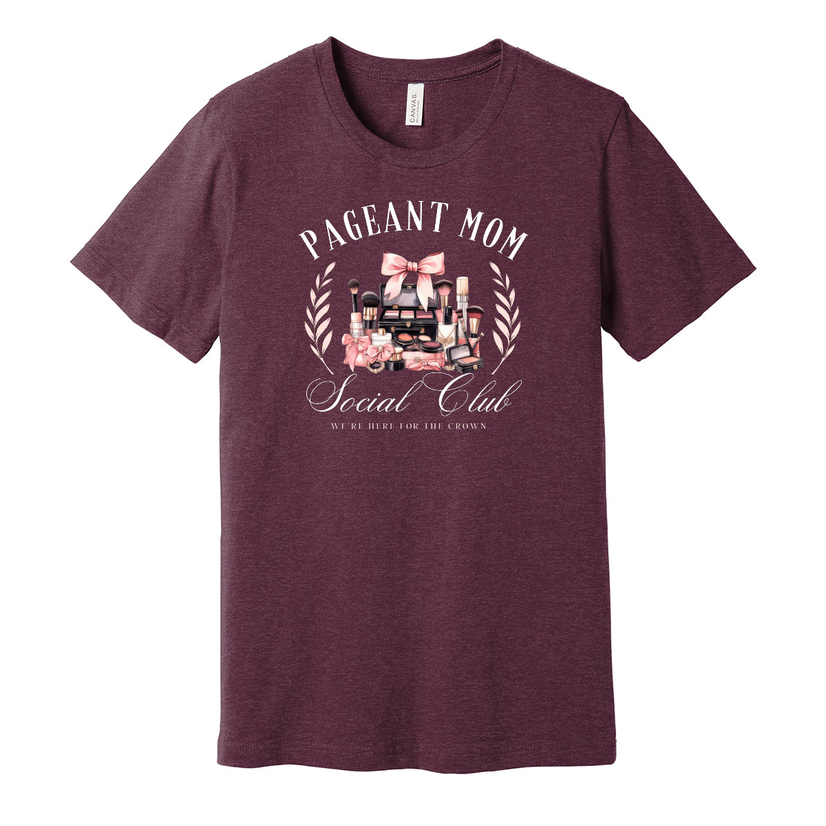 Pageant Mom Social Club Unisex Tee