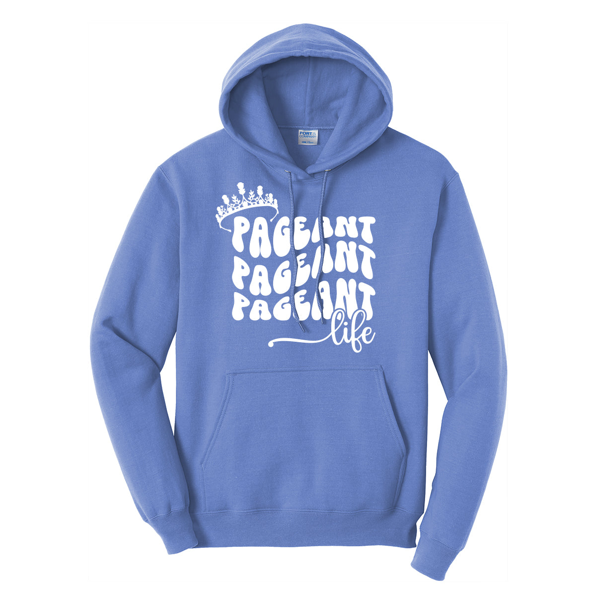 Pageant Life Hoodie