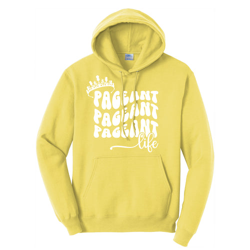 Pageant Life Hoodie