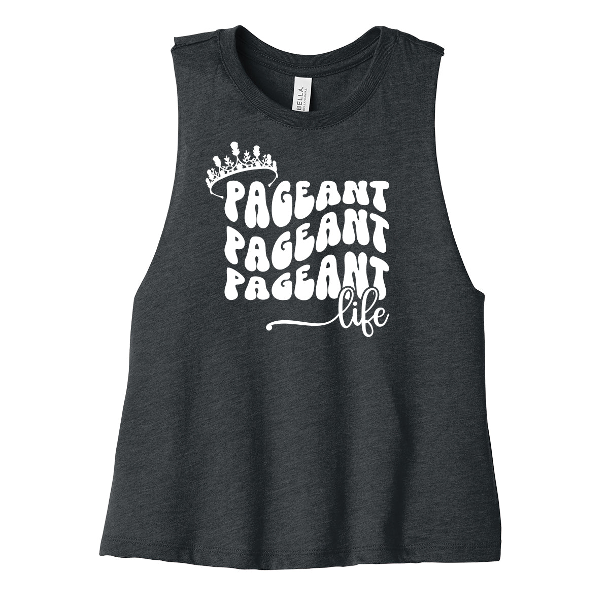 Pageant Life Cropped Racerback Tank