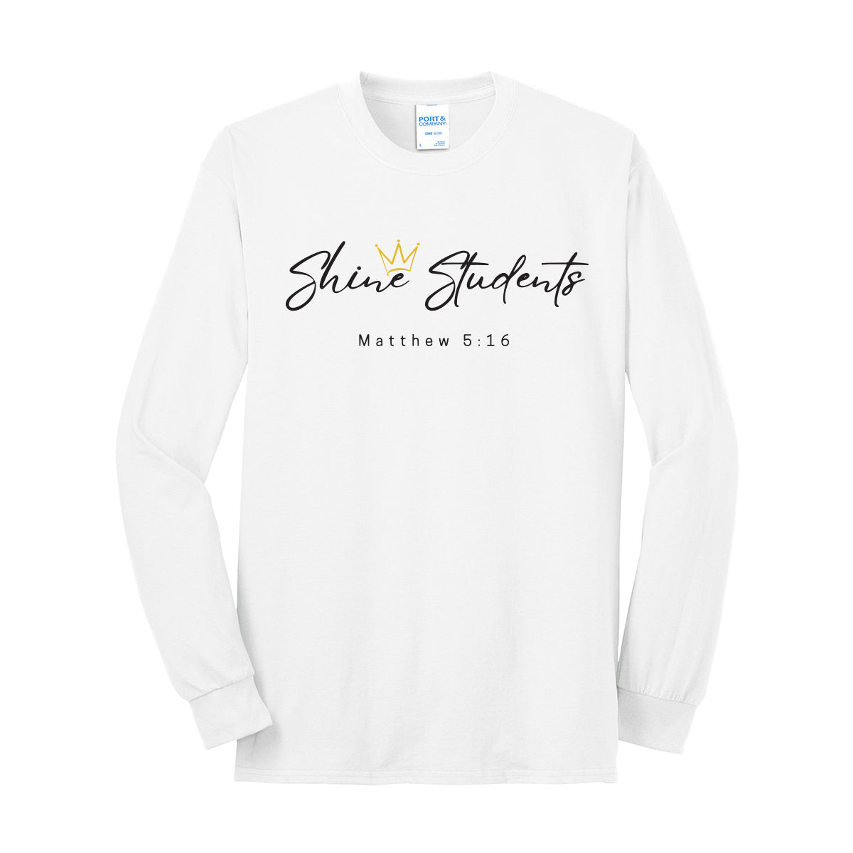 Shine Students Unisex Long Sleeve Tee