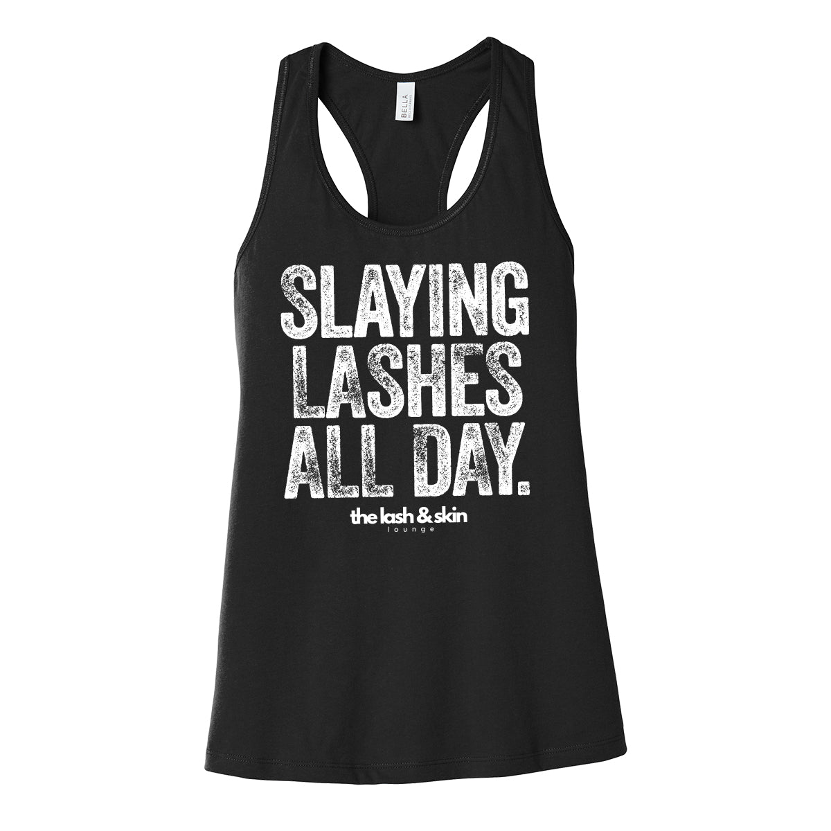 Slaying Lashes All Day Racerback Tank