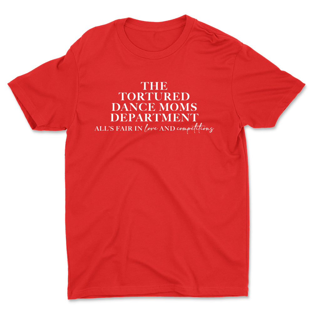 Tortured Dance Moms Unisex Tee