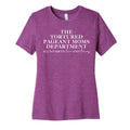 Tortured Pageant Moms Department Womens Fit Tee