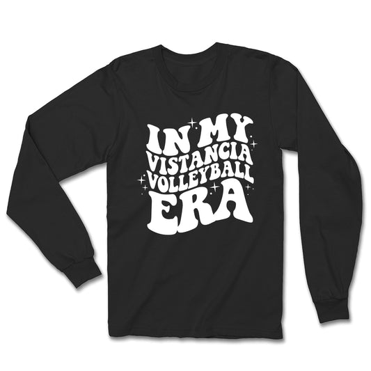 In My Vistancia Volleyball Era Long Sleeve Tee