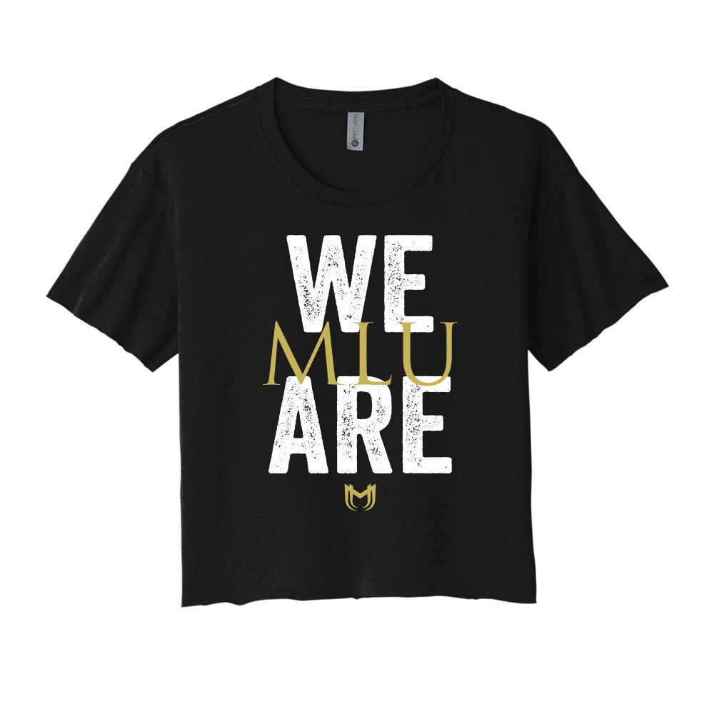 We Are MLU Cropped Tee