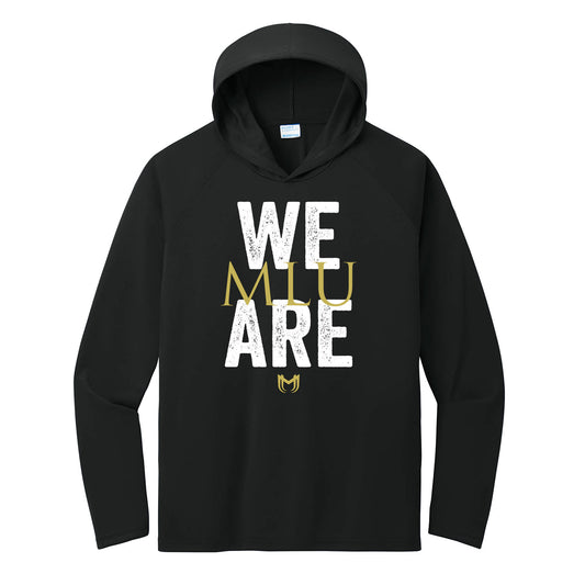 We Are MLU Performance Hooded Long Sleeve Tee