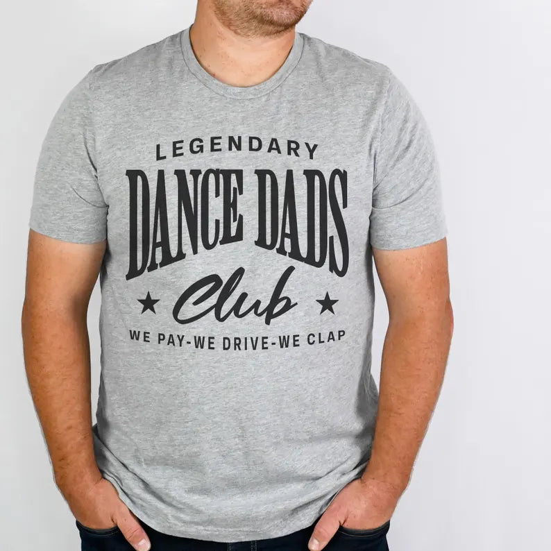 Legendary Dance Dad Club Unisex Tee