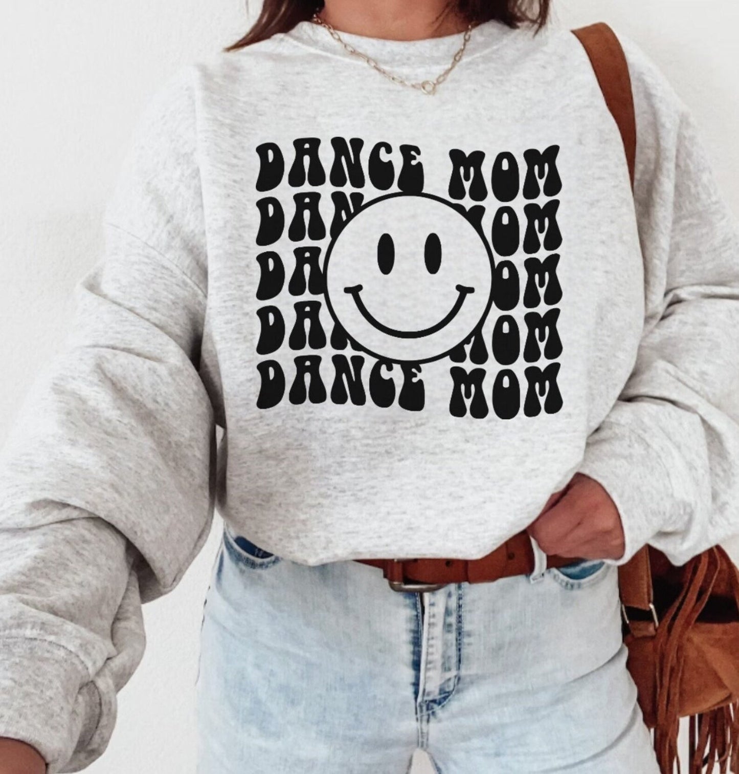 Smiley Dance Mom Crewneck Sweatshirt