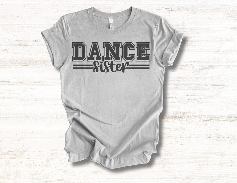 Dance Sister Varsity Unisex Tee