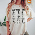 God Says I Am Unisex Tee