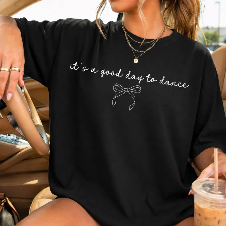It's A Good Day To Dance Unisex Tee
