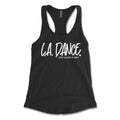 LA Dance Handwritten Racerback Tank