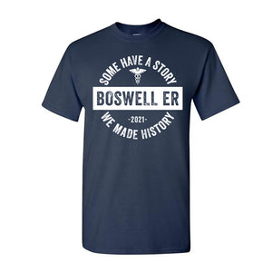 Boswell ER- We made history unisex tee
