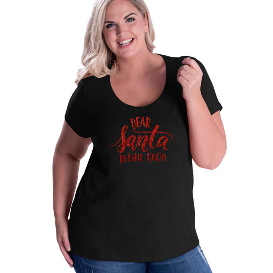 Dear Santa Define Good Curvy Tee