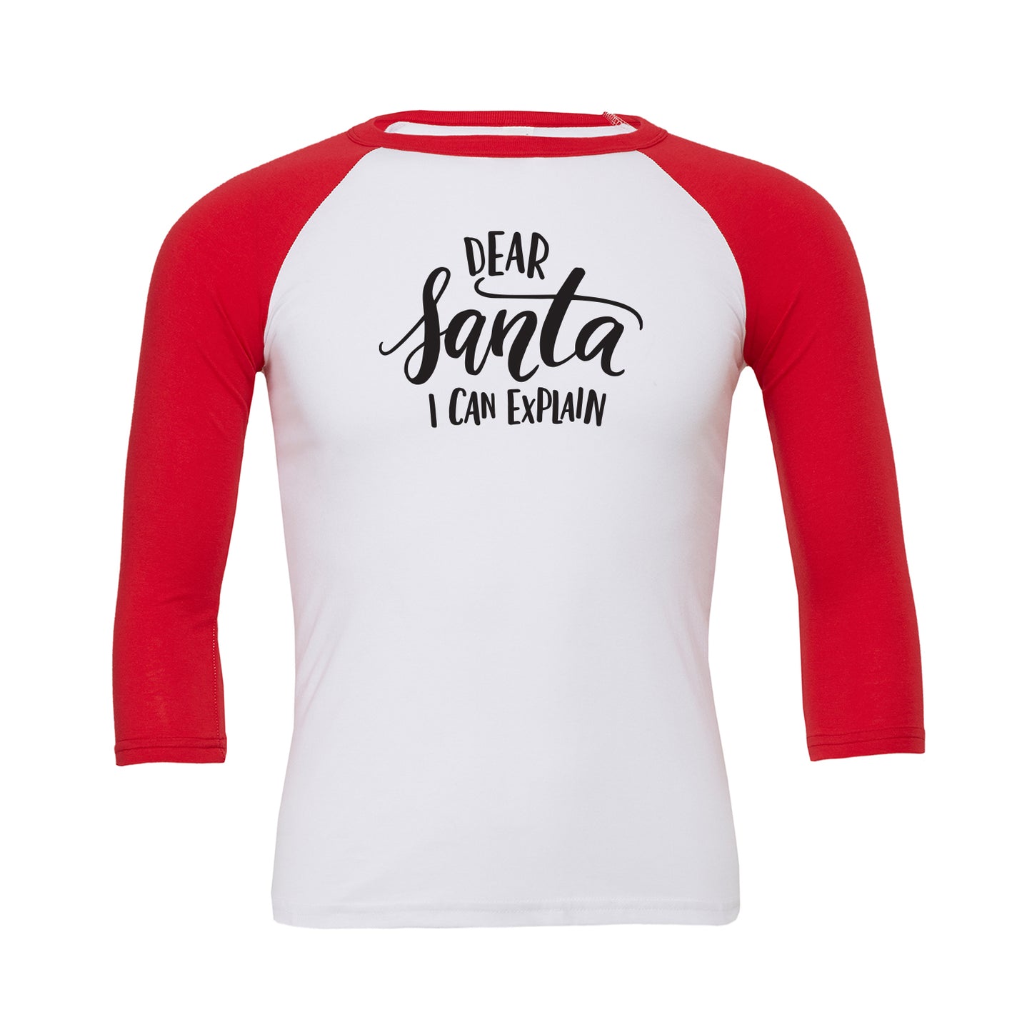 Dear Santa I can explain Baseball Tee