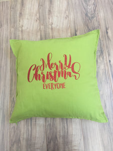 Merry Christmas Everyone Pillowcase