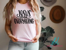 Load image into Gallery viewer, Jesus Over Everything Tee