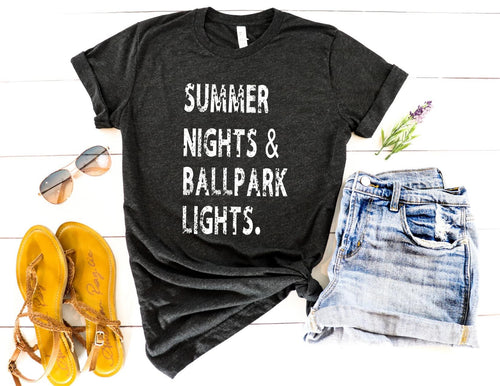 Summer Nights and Ballpark Lights Tee