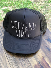 Load image into Gallery viewer, Weekend Vibes Trucker Hat