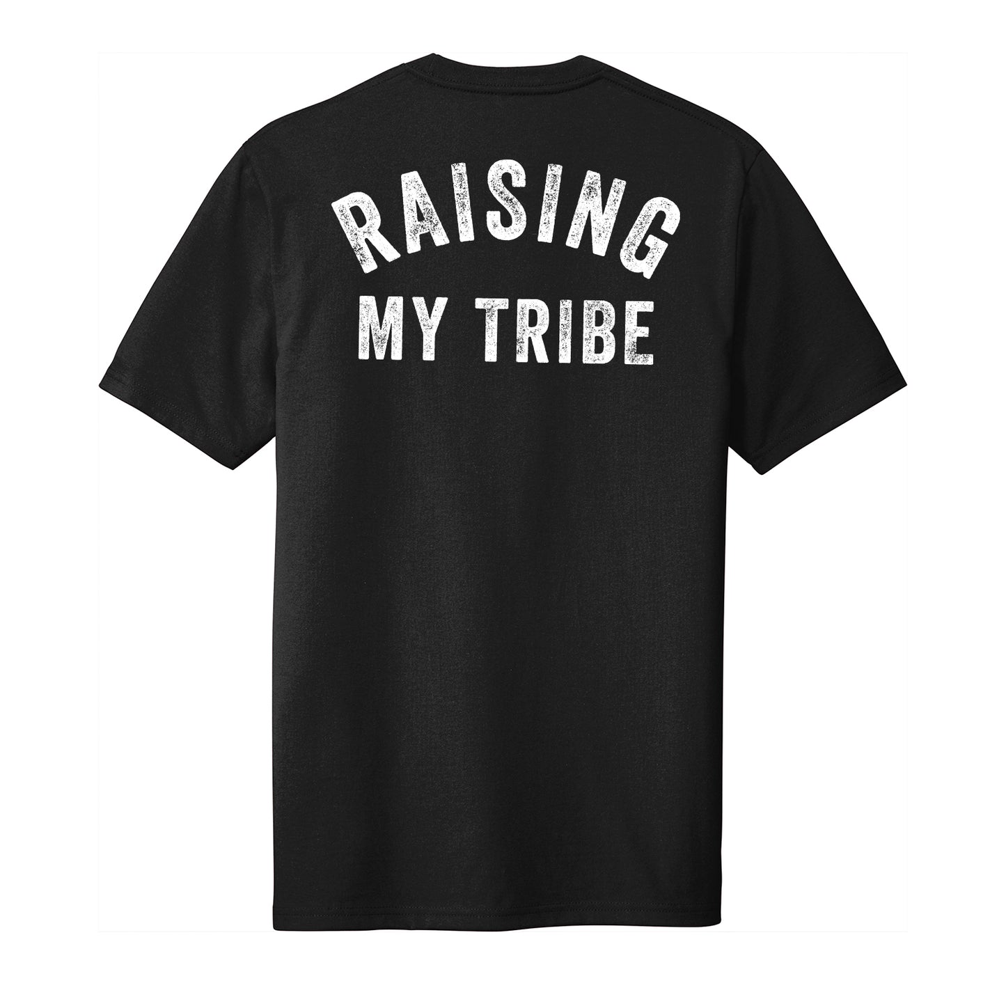 Raising My Tribe Tee