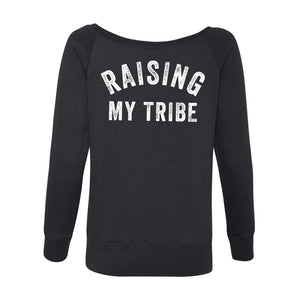Raising My Tribe off the shoulder sweatshirt