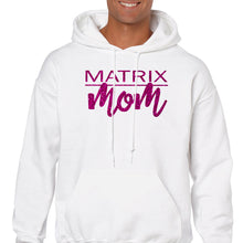 Load image into Gallery viewer, Matrix Mom Hooded Sweatshirt