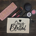 Crazy Blessed Makeup Bag