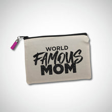 Load image into Gallery viewer, World Famous Mom Makeup Bag