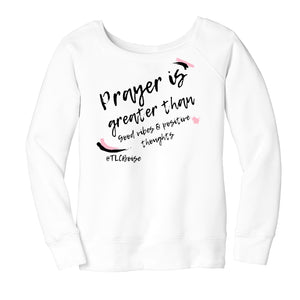 Prayer Women's Slouchy Sweatshirt