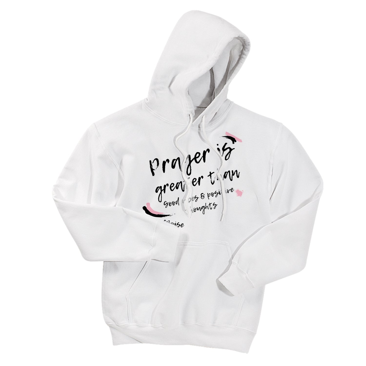 Prayer Is White Hoodie