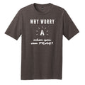 Why Worry When You Can Pray Unisex Tee