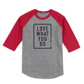 LA Dance Love What You Do Unisex Baseball Tee
