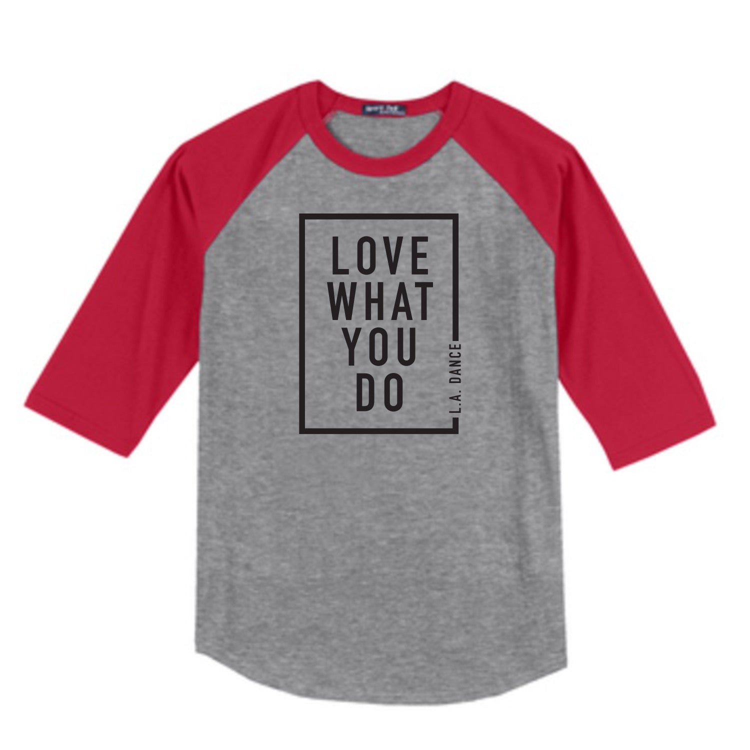 LA Dance Love What You Do Unisex Baseball Tee