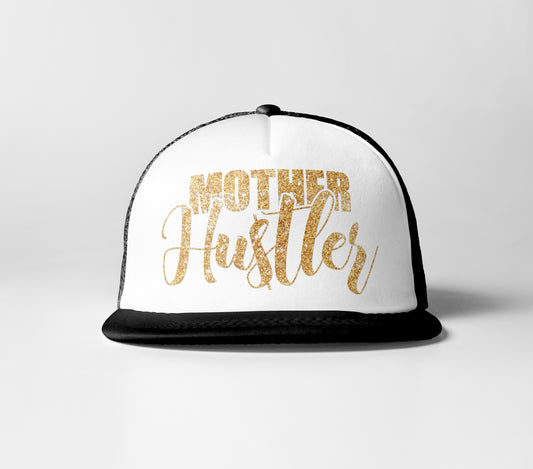 Mother Hustler